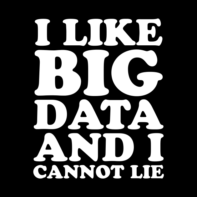 I like big data and I cannot lie by captainmood