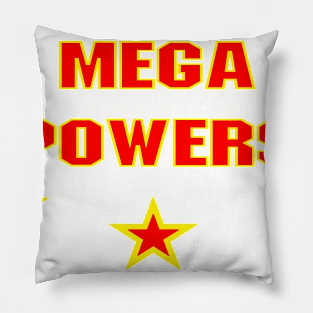 Mega Powers Pillow by BradyRain