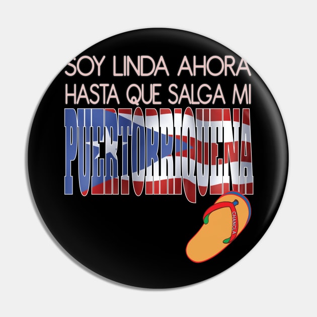 Soy Linda Ahora Hasta Que Salga Mi Puertorriquena Chancla Puerto Rico Pin by Envision Styles