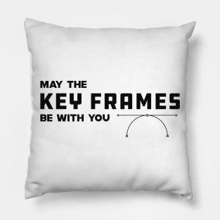 Graphic Designer  - May the key frames be with you Pillow