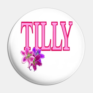 Top 10 best personalised gifts  -  first name Tilly, Mathilda, Mathilde, preppy personalised,personalized name with painted lilies Pin