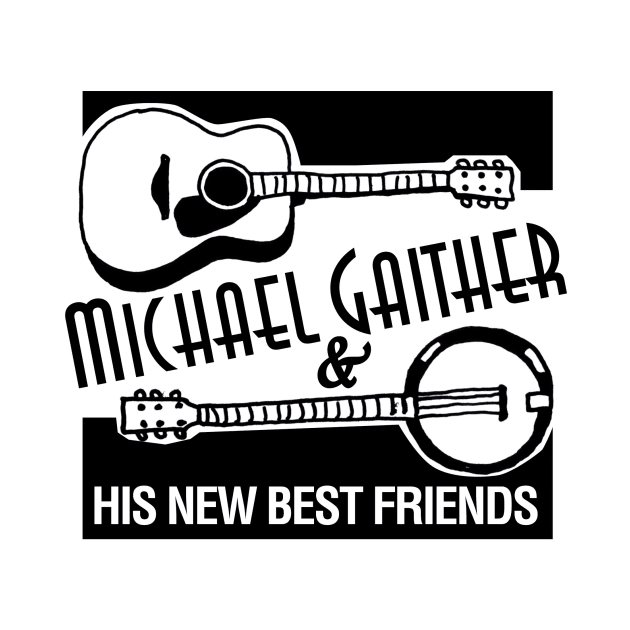 Michael Gaither and His New Best Friends Logo by Michael Gaither Music