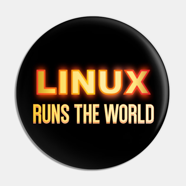 Linux Runs the World Pin by geodesyn