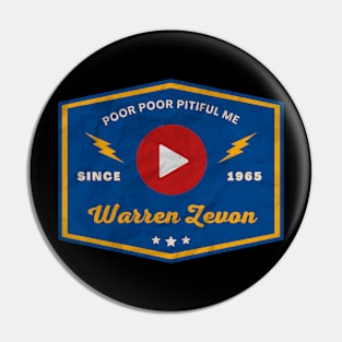 Waren Zevon // Play Button Pin