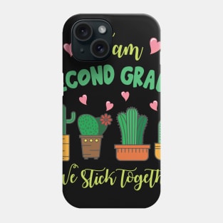 Team Second Grade Cactus Students School We Stick Together Phone Case