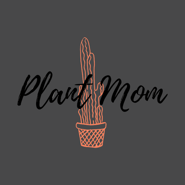 Plant Mom Cactus by Annalaven