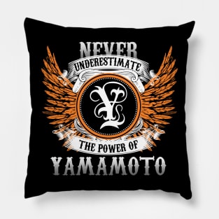 Yamamoto Name Shirt Never Underestimate The Power Of Yamamoto Pillow