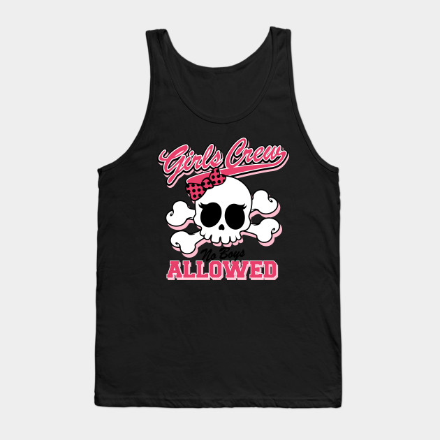 No Boys Allowed No Boys Allowed Tank Top Teepublic