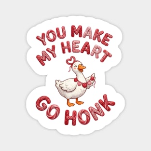 You Make My Heart Go Honk - Loveable Goose with Hearts Magnet