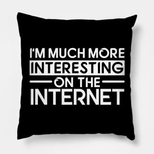 Interesting on the Internet Pillow