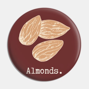 Almonds Pin