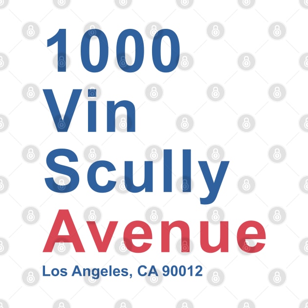 Vin Scully Avenue Los Angeles CA 90012 by Chiko&Molly