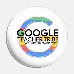 The Google Teacher Tribe Podcast Logo Pin