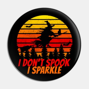 I don't spook I sparkle halloween vintage sunset witch Pin