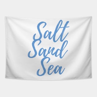 Salt sand sea | Beach life | Ocean life Tapestry