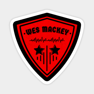 simple wes mackey name design is good Magnet