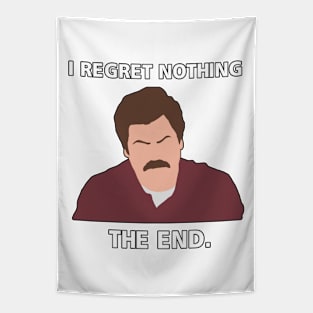 i regret nothing, the end. Tapestry