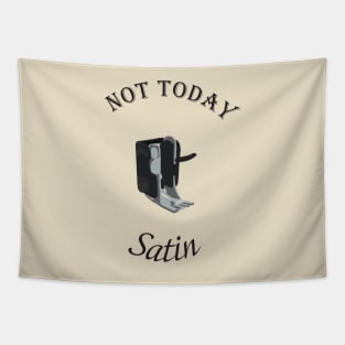 Not Today Satin - Dark Tapestry