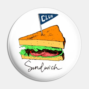 club sandwich Pin