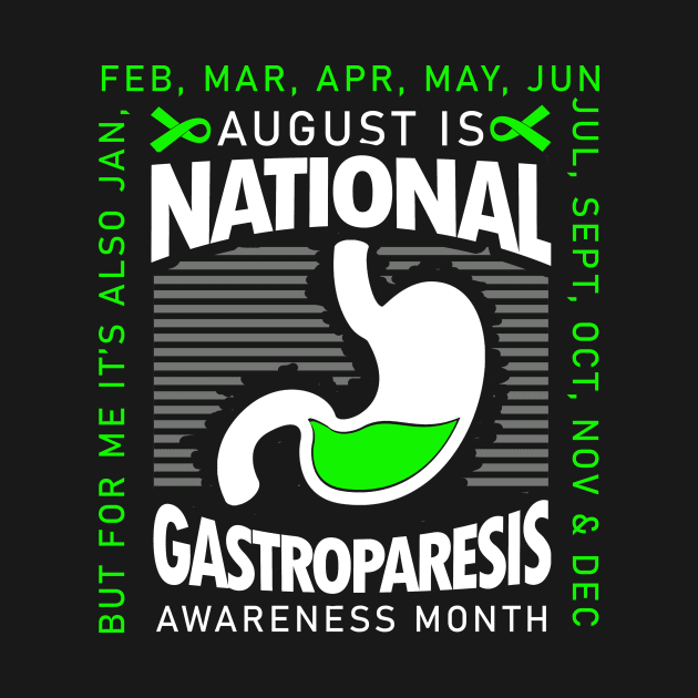 August Is Gastroparesis Month But Every Day For Me by Crimsonwolf28