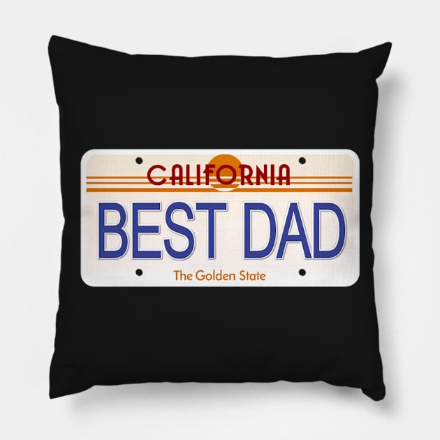 Best Dad California State License Plate Pillow by Mel's Designs