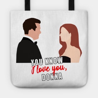 you know i love you, donna Tote