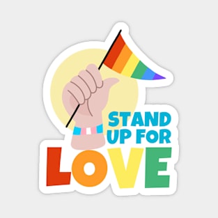 Stand Up For Love LGBT Pride Magnet