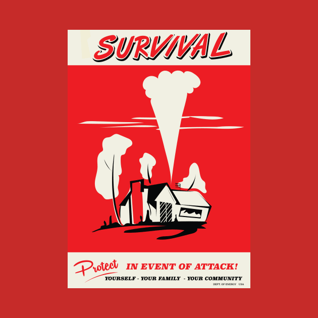 Survival 1950s vintage Nuclear poster by nickemporium1