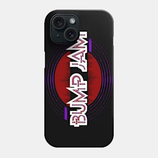 BUMP JAM 1 Phone Case