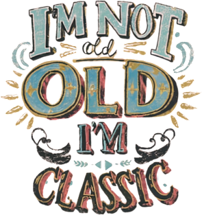 I'm not old I'm classic Kids T-Shirt by TshirtMA