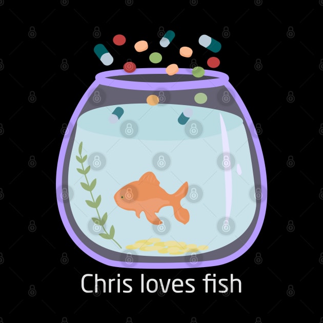 Chris loves fish by Brunaesmanhott0