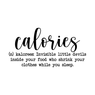 Calories T-Shirt