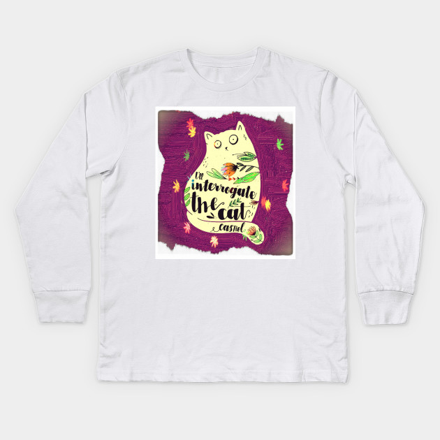 I Ll Interrogate The Cat Castiel Quote Castiel Kids Long