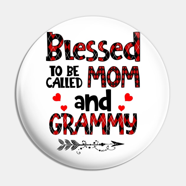 Blessed To be called Mom and grammy Pin by Barnard