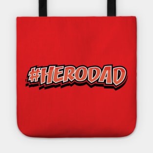 HERO DAD || GIFTS FOR DADDY Tote