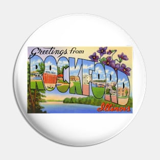 Greetings from Rockford Illinois, Vintage Large Letter Postcard Pin