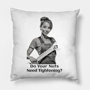 Do Your Nuts Need Tightening? Pillow