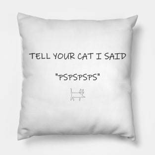 tell your cat Pillow