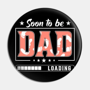 Soon to Be Dad Pin