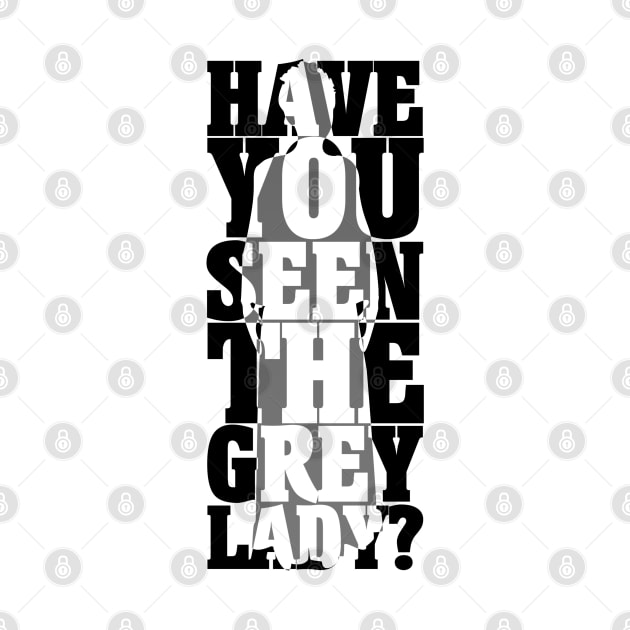 Have you seen the Grey Lady? by Jokertoons