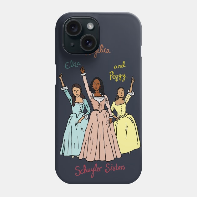 Hamilton - Schuyler Sisters Phone Case by JennyGreneIllustration