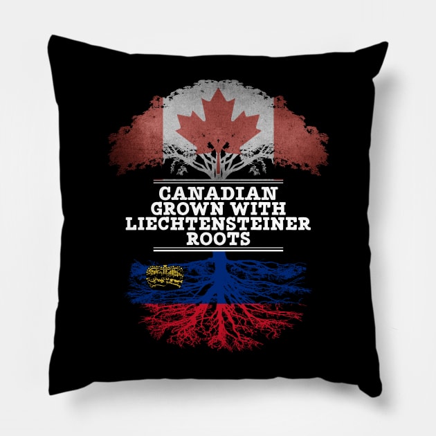 Canadian Grown With Liechtensteiner Roots - Gift for Liechtensteiner With Roots From Liechtenstein Pillow by Country Flags