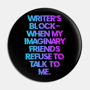 Writer's block Pin