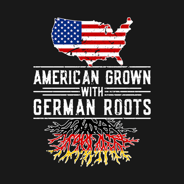 American Grown German Roots Pride Germany by Humbas Fun Shirts