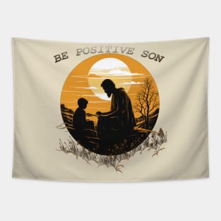 Be Positive Son Tapestry