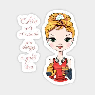 Cute Girl with coffee and croissant Magnet
