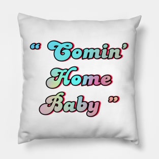 coming home baby Pillow