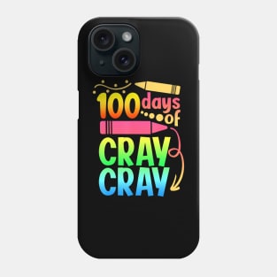 100 Days Of Cray Cray 100Th Days Of School Teacher Boys Girl Phone Case