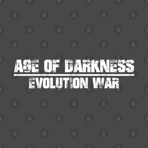Ages OF Darkness Evolution War Dark Shirt 2 sided by Empire Motion Pictures