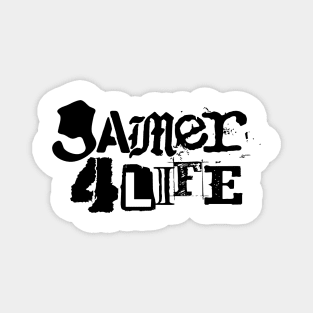 Gamer 4 Life text 11.0 Magnet
